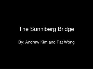 The Sunniberg Bridge
