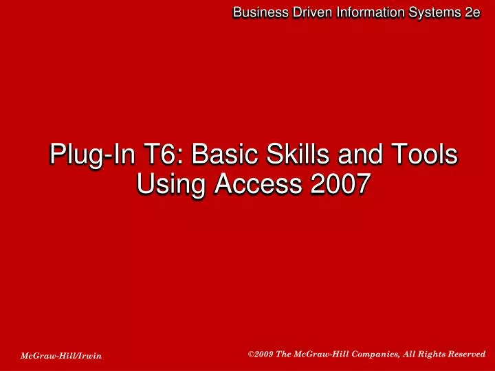 plug in t6 basic skills and tools using access 2007
