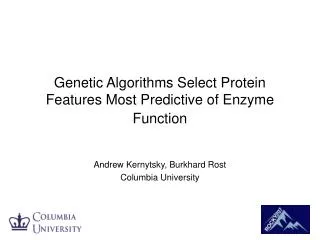 Genetic Algorithms Select Protein Features Most Predictive of Enzyme Function