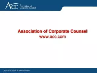 Association of Corporate Counsel acc