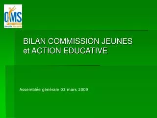 bilan commission jeunes et action educative