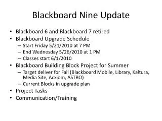 Blackboard Nine Update
