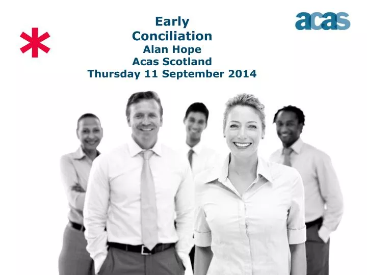 early conciliation alan hope acas scotland thursday 11 september 2014