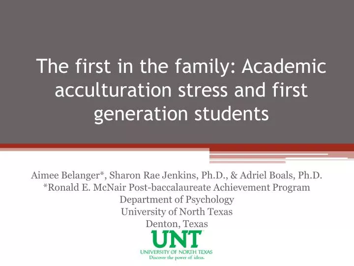 the first in the family academic acculturation stress and first generation students