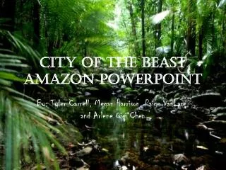 City of the Beast Amazon PowerPoint