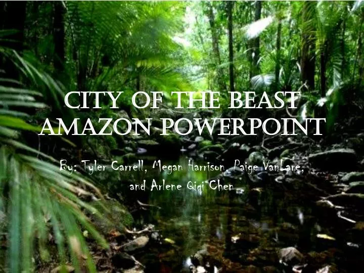 city of the beast amazon powerpoint
