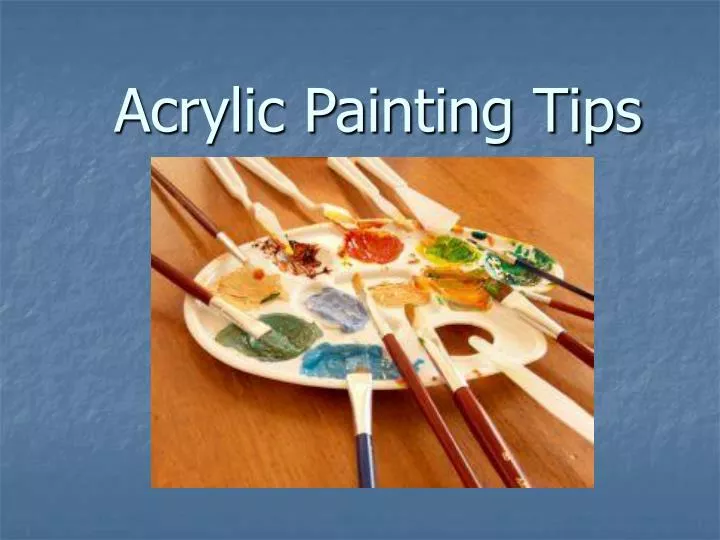acrylic painting tips