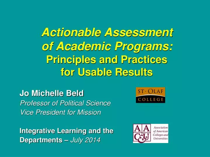actionable assessment of academic programs principles and practices for usable results