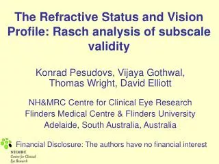 The Refractive Status and Vision Profile: Rasch analysis of subscale validity