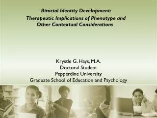 Biracial Identity Development: