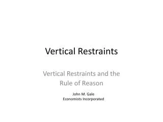 Vertical Restraints