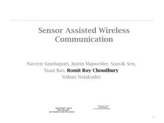 Sensor Assisted Wireless Communication