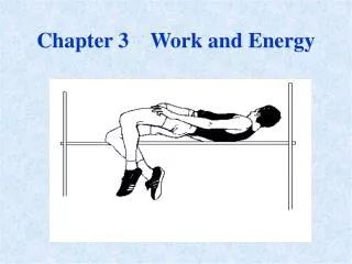Chapter 3 Work and Energy