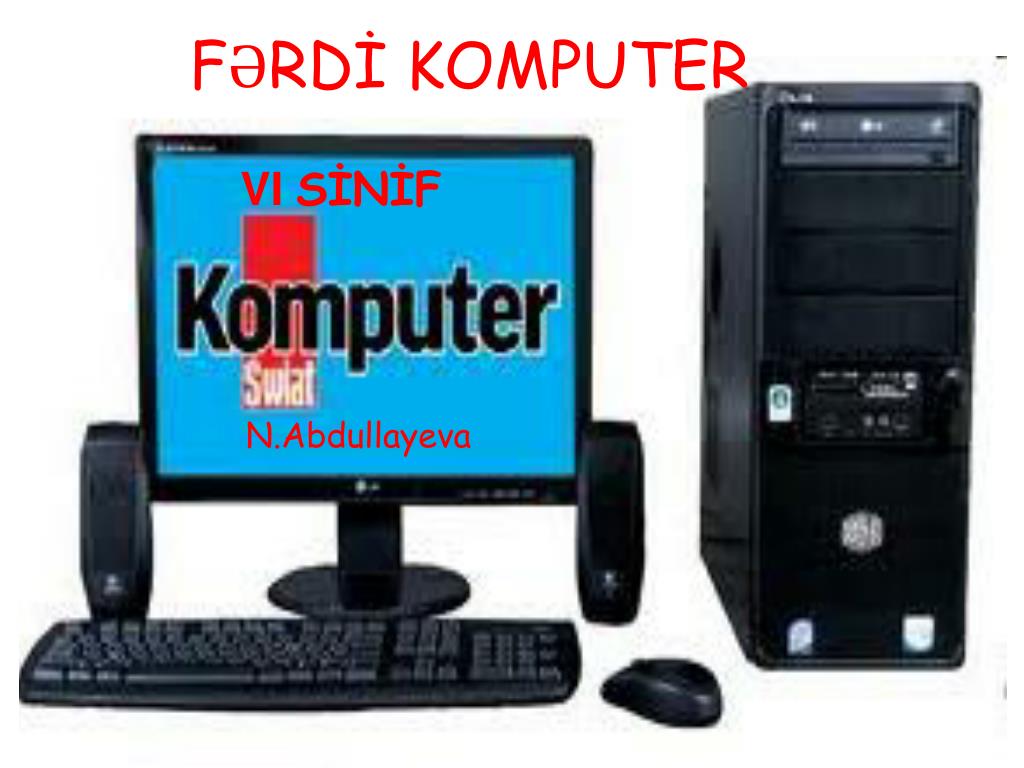 Ferdinad Computer PPT - FƏRDİ KOMPUTER PowerPoint Presentation, free download - ID:6950489