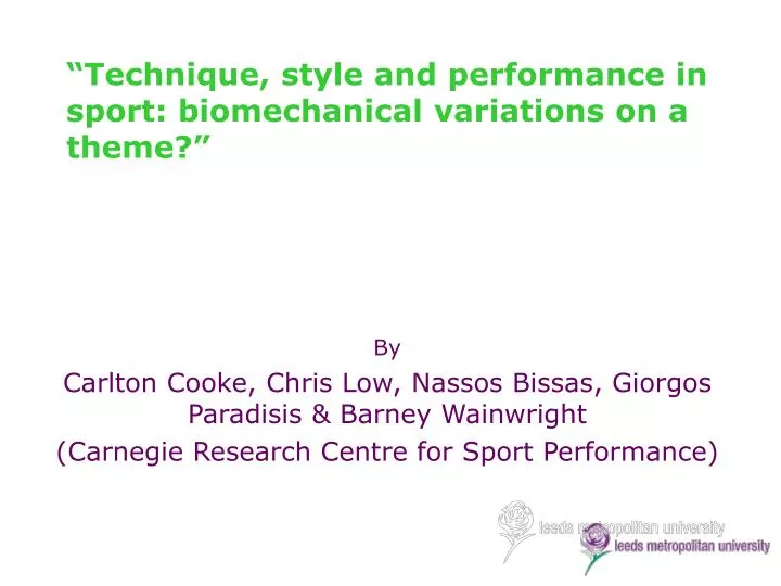 technique style and performance in sport biomechanical variations on a theme