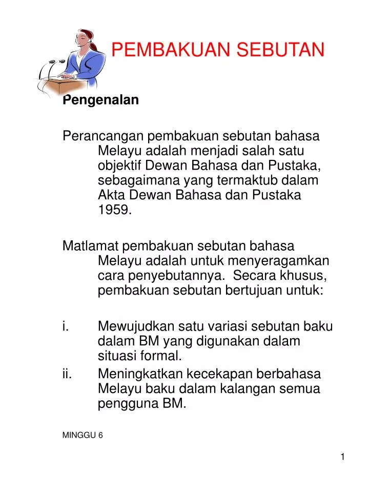 pembakuan sebutan