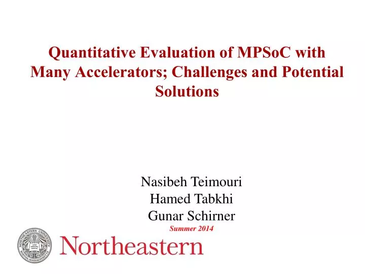quantitative evaluation of mpsoc with many accelerators challenges and potential solutions