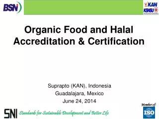 Organic Food and Halal Accreditation &amp; Certification