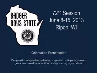 72 nd Session June 8-15, 2013 Ripon, WI