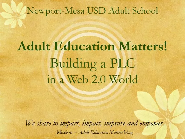newport mesa usd adult school adult education matters building a plc in a web 2 0 world