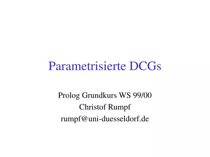 parametrisierte dcgs