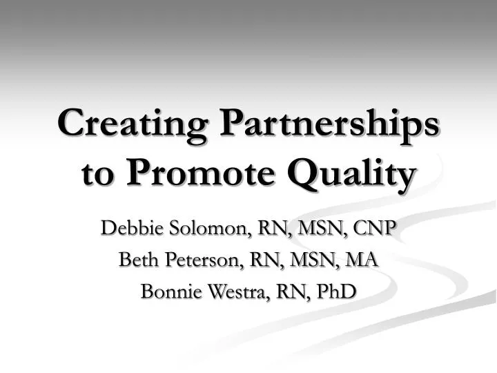 creating partnerships to promote quality