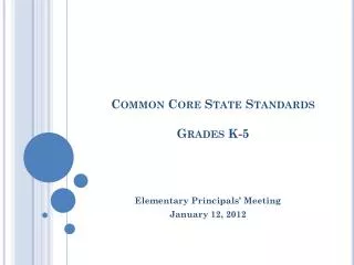 Common Core State Standards Grades K-5