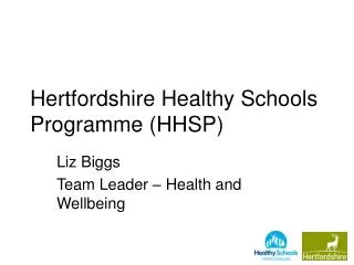 Hertfordshire Healthy Schools Programme (HHSP)