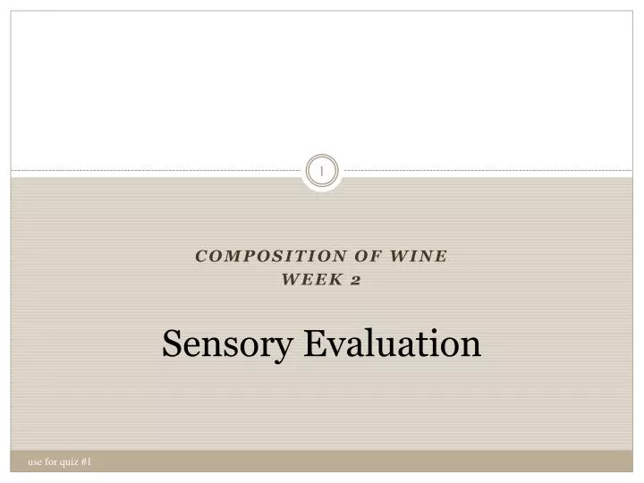 sensory evaluation