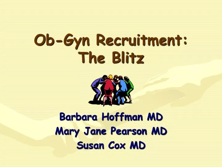 ob gyn recruitment the blitz