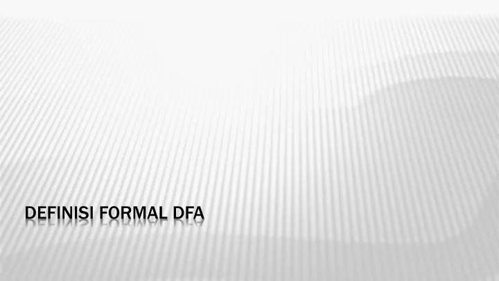 definisi formal dfa