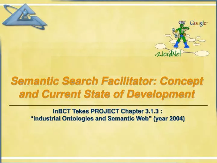 semantic search facilitator concept and current state of development
