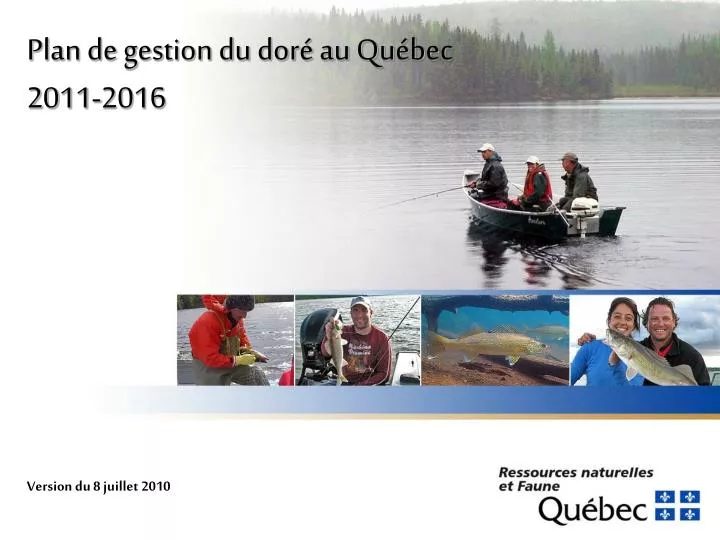 plan de gestion du dor au qu bec 2011 2016