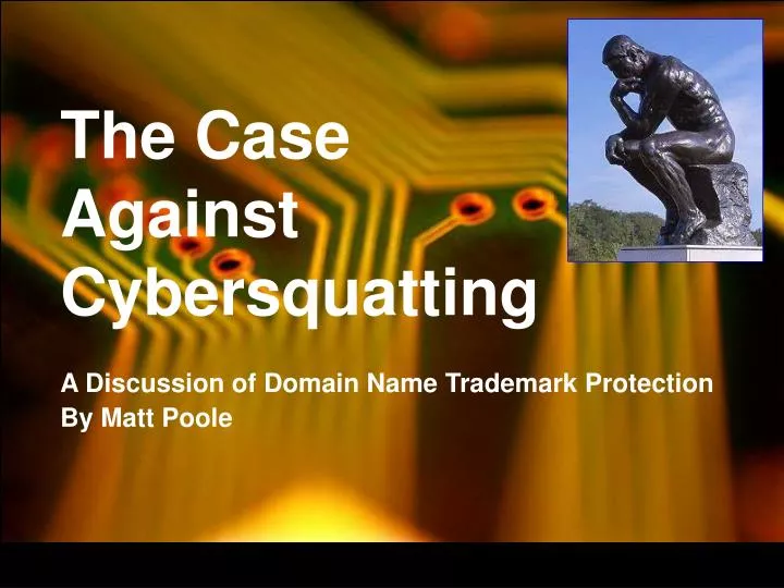 the case against cybersquatting