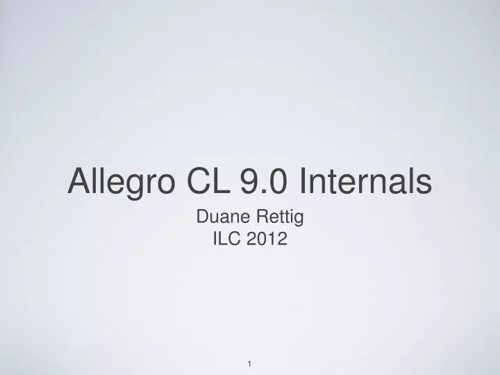 allegro cl 9 0 internals