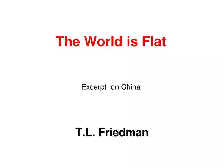 the world is flat excerpt on china