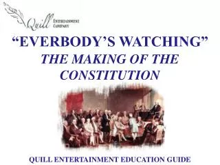THE MAKING OF THE CONSTITUTION