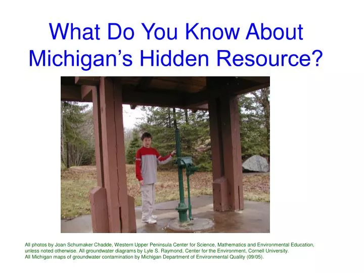 what do you know about michigan s hidden resource