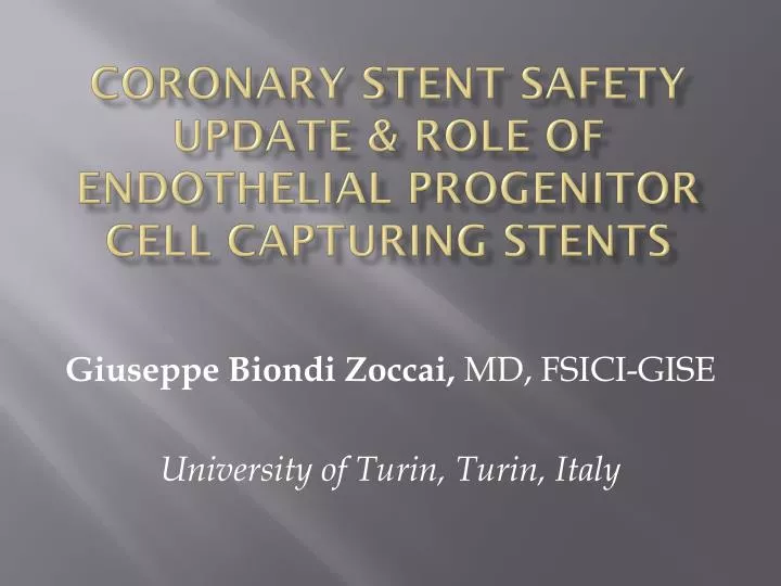 coronary stent safety update role of endothelial progenitor cell capturing stents