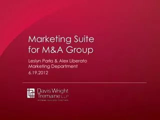 Marketing Suite for M&amp;A Group