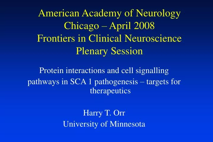 american academy of neurology chicago april 2008 frontiers in clinical neuroscience plenary session