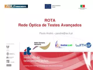 ROTA Rede Óptica de Testes Avançados