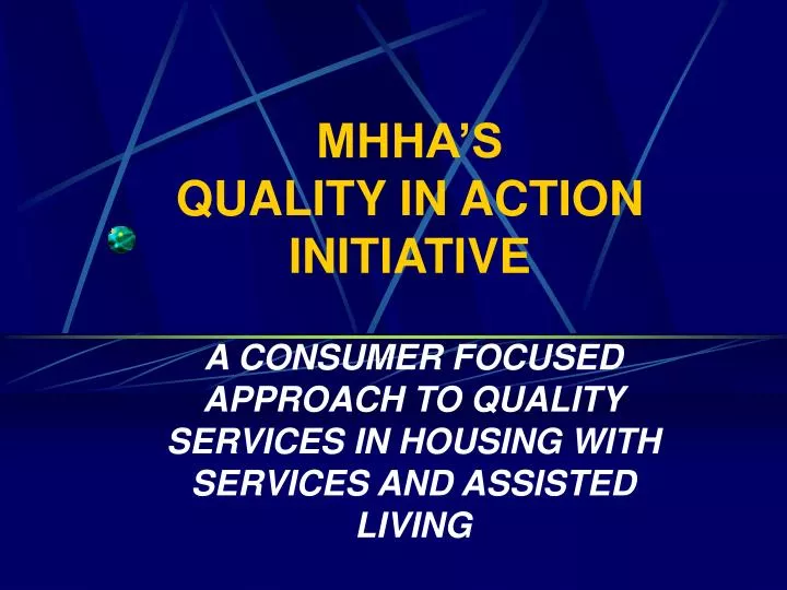 mhha s quality in action initiative
