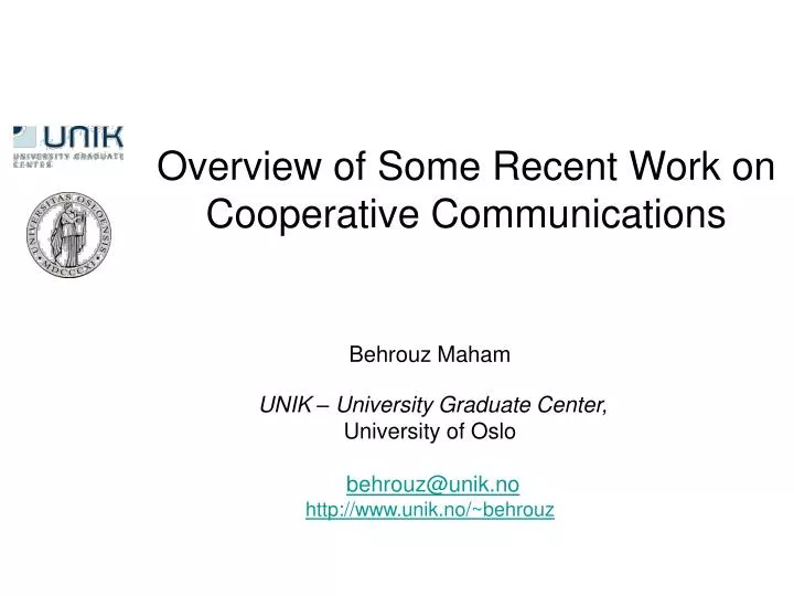 overview of some recent work on cooperative communications
