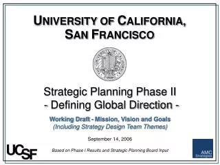 Strategic Planning Phase II - Defining Global Direction -