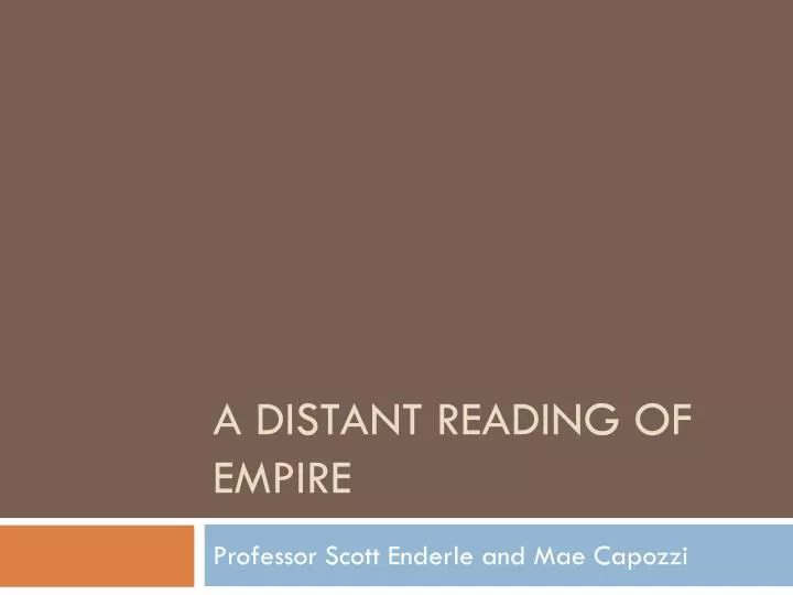 a distant reading of empire