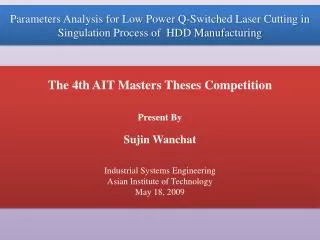 The 4th AIT Masters Theses Competition Present By Sujin Wanchat Industrial Systems Engineering
