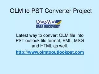 How to Convert OLM to Outlook PST File?