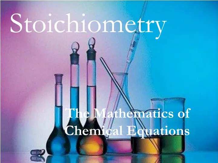 stoichiometry