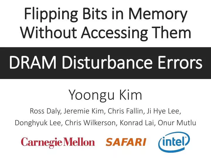 flipping bits in memory without accessing them